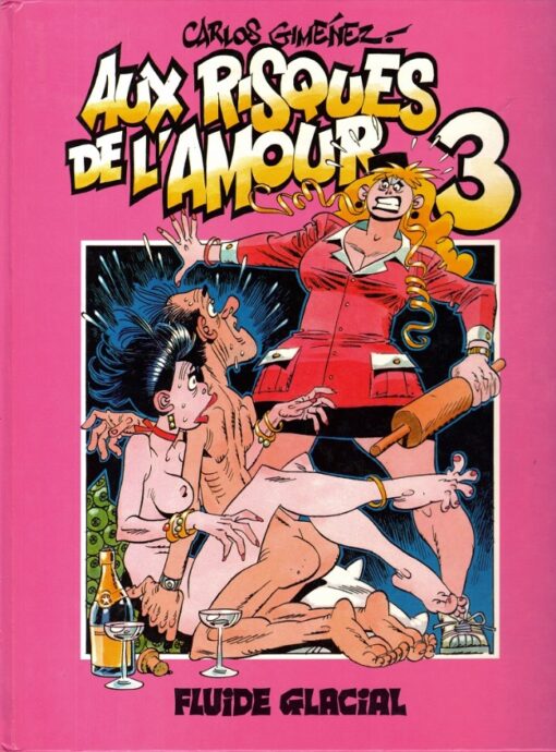 Aux risques de l'amour Tome 3