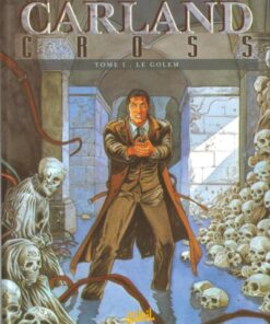 Carland Cross Tome 1