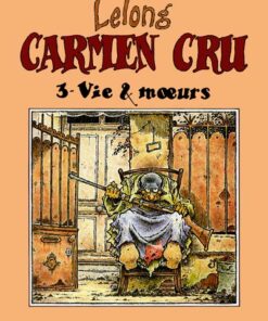 Carmen Cru Tome 3