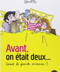 Avant, on était deux