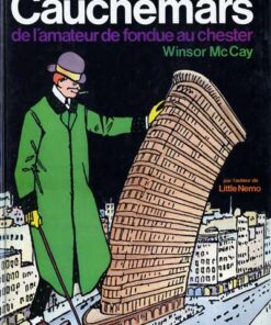Cauchemars de l'amateur de fondue au Chester Tome 1