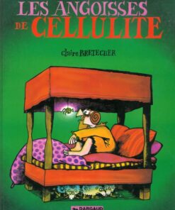 Cellulite Tome 2