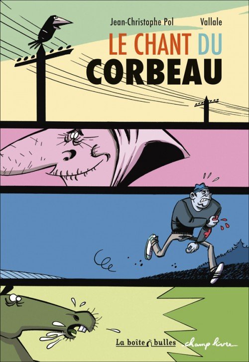 Le Chant du corbeau Tome 1