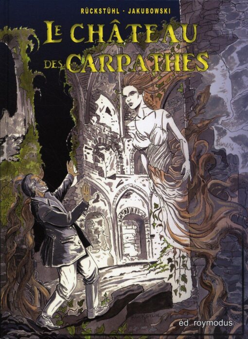 Le Château des Carpathes Tome 1