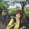 Les Chemins de Compostelle Tome 1