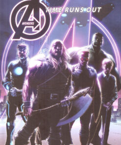 Avengers - Time Runs Out Tome 1