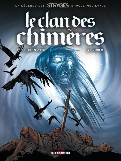Le Clan des Chimères Tome 3