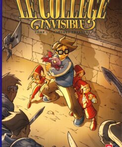Le Collège invisible Tome 1