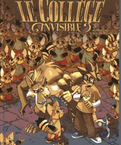Le Collège invisible Tome 3