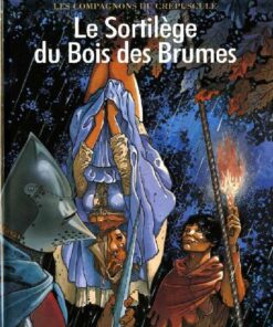 Les Compagnons du crépuscule Tome 1
