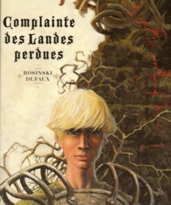 Complainte des Landes perdues Tome 1