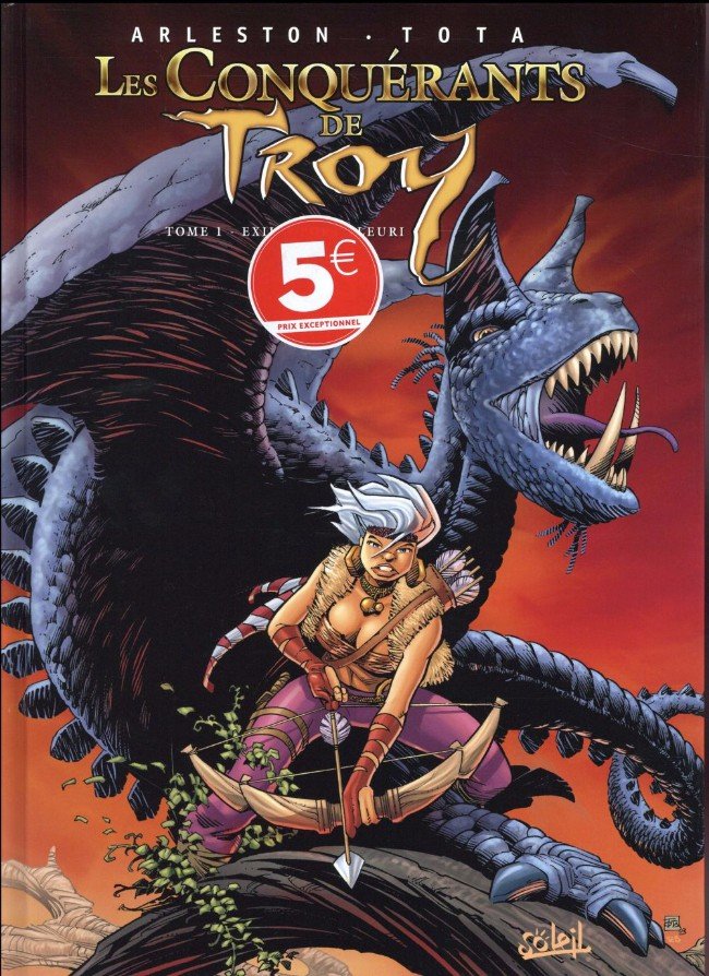 Les Conquérants de Troy Tome 1