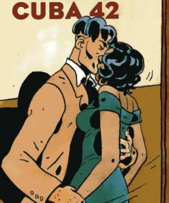 Cuba 42 Tome 1