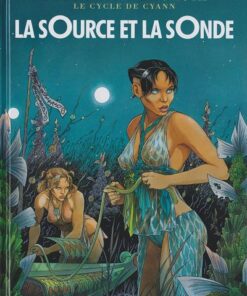 Le Cycle de Cyann Tome 1