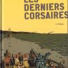Les Derniers Argonautes Tome 1