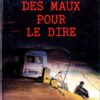 Des maux pour le dire