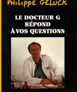 Le Docteur G Tome 1