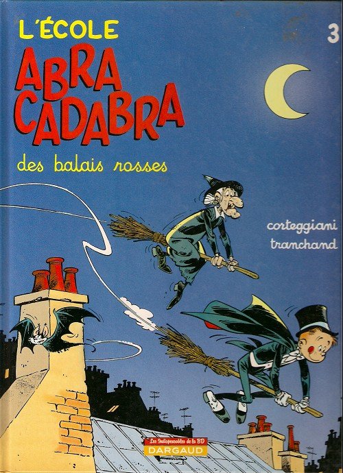 L'École Abracadabra Tome 3