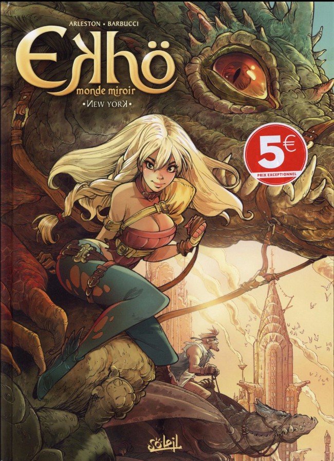 Ekhö monde miroir Tome 1