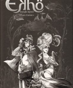 Ekhö monde miroir Tome 2