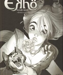 Ekhö monde miroir Tome 4