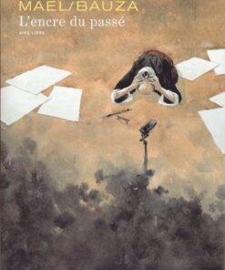 L'Encre du passé