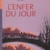 L'Enfer du jour