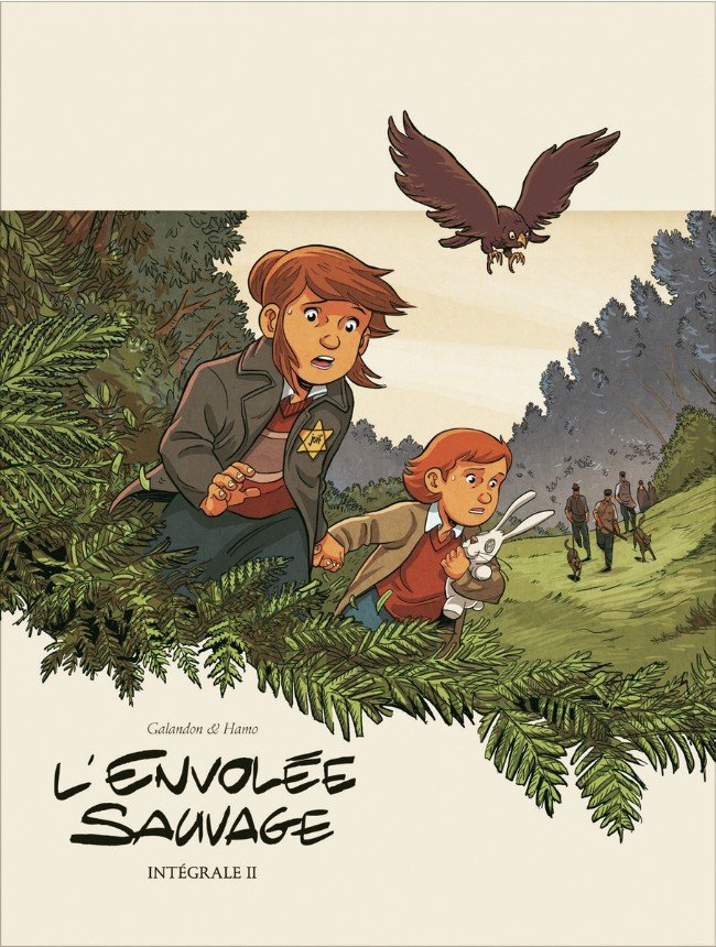 L'Envolée sauvage Intégrale II