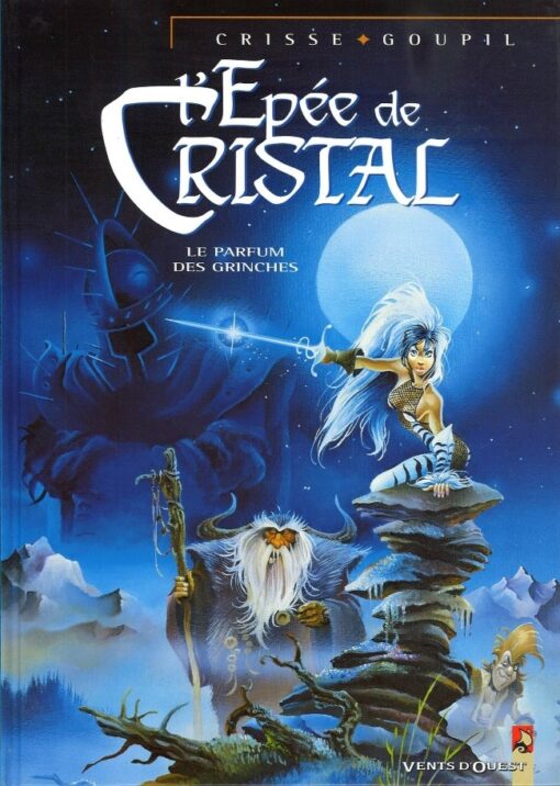 L'Épée de Cristal Tome 1