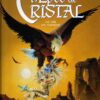 L'Épée de Cristal Tome 3