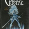 L'Épée de Cristal Tome 5