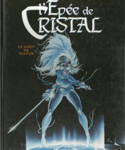 L'Épée de Cristal Tome 5