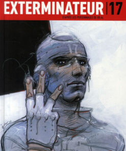 Exterminateur 17 La trilogie d'Ellis Tome 3