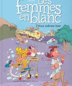 Les Femmes en Blanc Tome 5