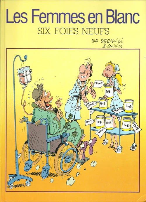 Les Femmes en Blanc Tome 8