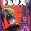 Feux Tome 1