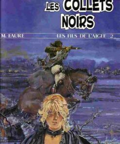 Les Fils de l'aigle Tome 2