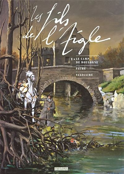 Les Fils de l'aigle Tome 5