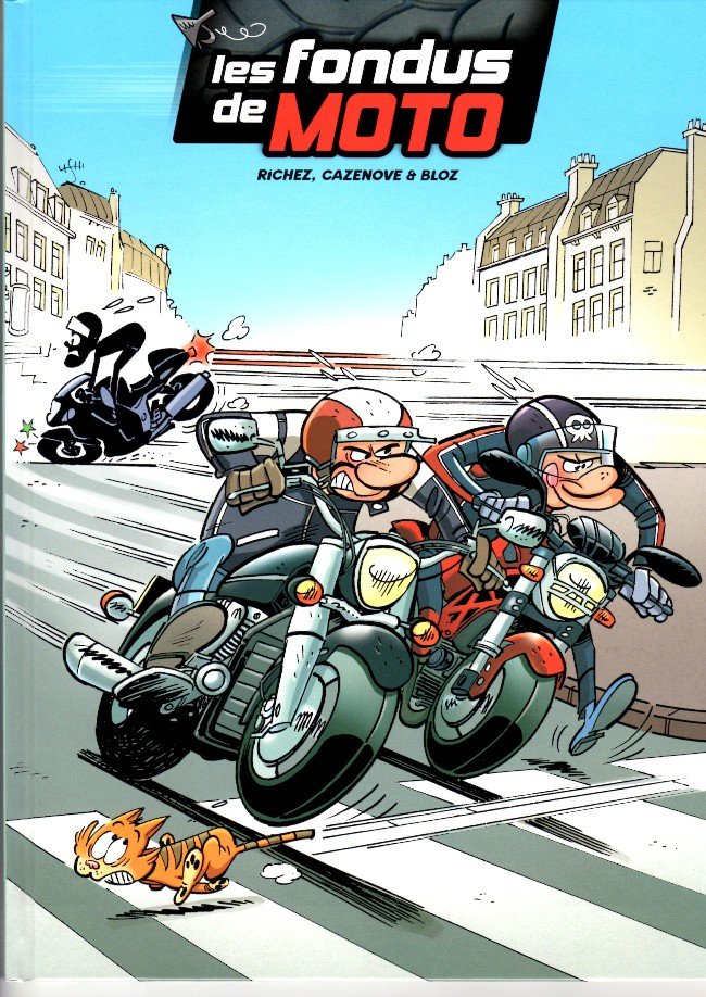 Les fondus de moto Tome 1