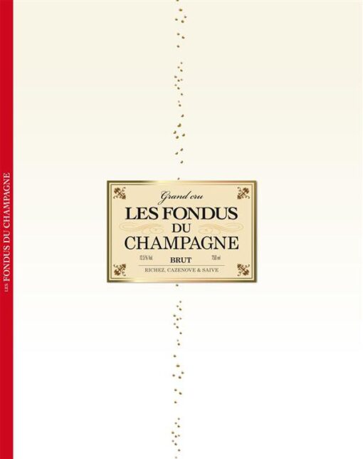 Les Fondus du vin Tome 4