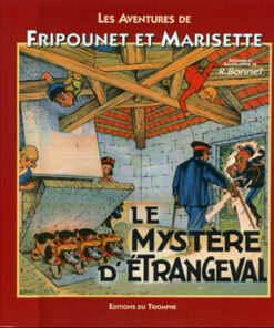 Fripounet et Marisette Tome 6