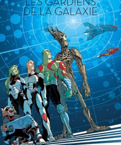 Les Gardiens de la Galaxie Tome 1