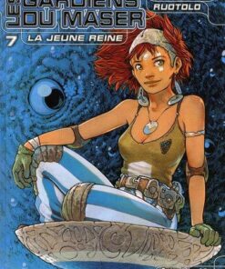 Les Gardiens du Maser Tome 7