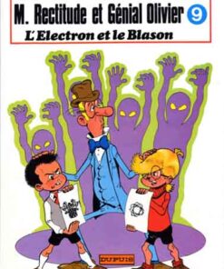 M. Rectitude et Génial Olivier Tome 9
