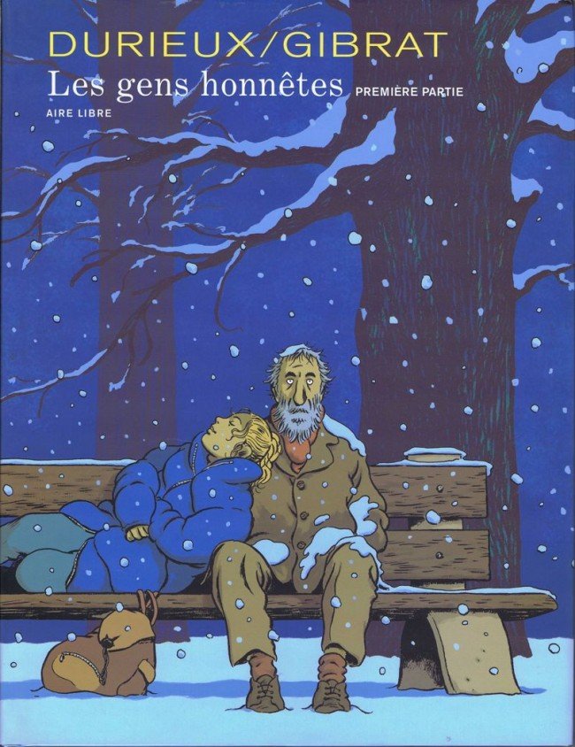 Les Gens honnêtes Première partie