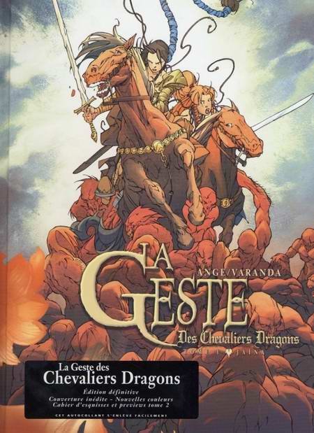 La Geste des Chevaliers Dragons Tome 1