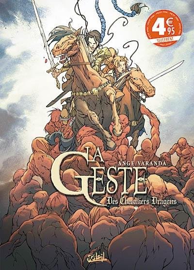 La Geste des Chevaliers Dragons Tome 1