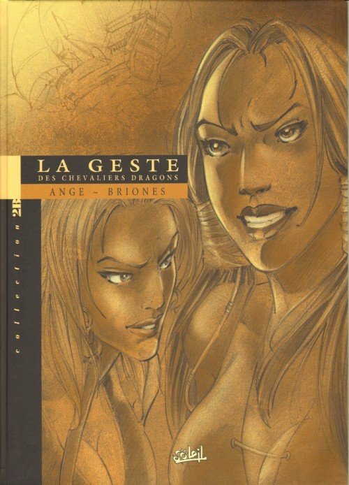 La Geste des Chevaliers Dragons Tome 2
