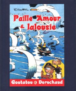 Goutatou et Dorochaux Tome 4