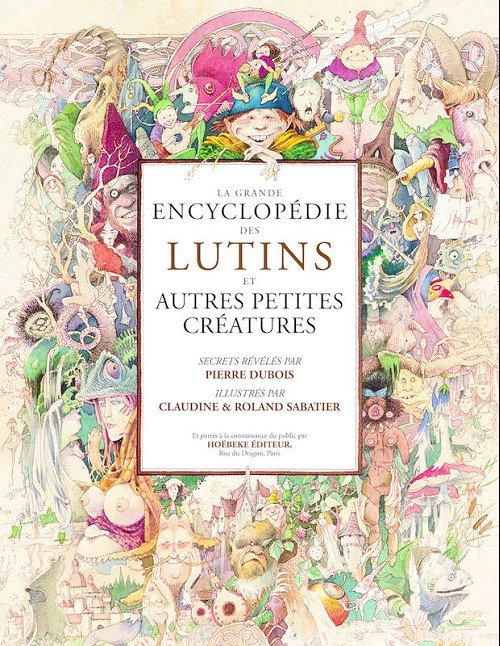 La Grande encyclopédie des lutins